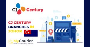 CJ Century Johor Branches