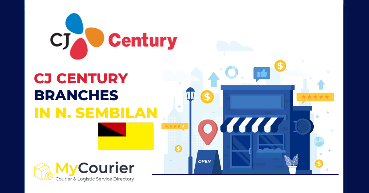 CJ Century Negeri Sembilan Branches