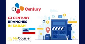 CJ Century Sabah Branches