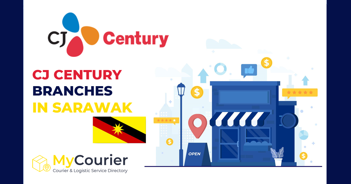 CJ Century Sarawak Branches