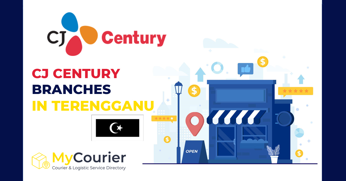 CJ Century Terengganu Branches