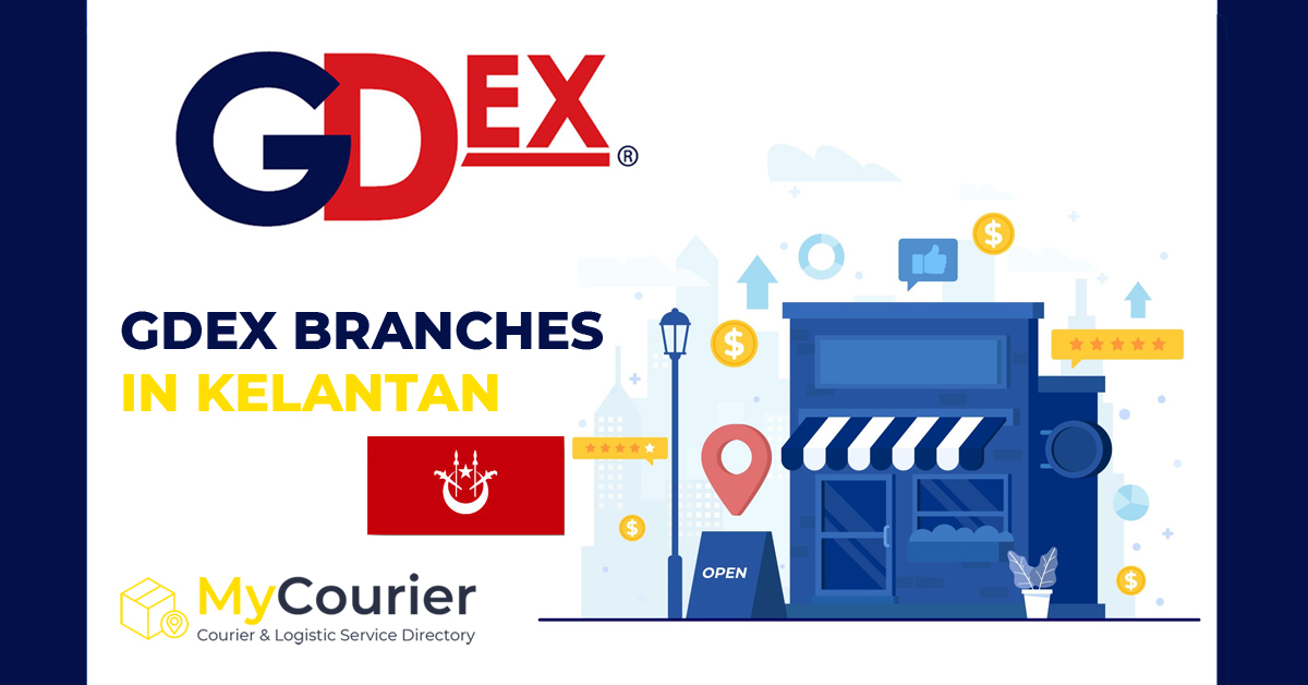 Gdex Kelantan Branches