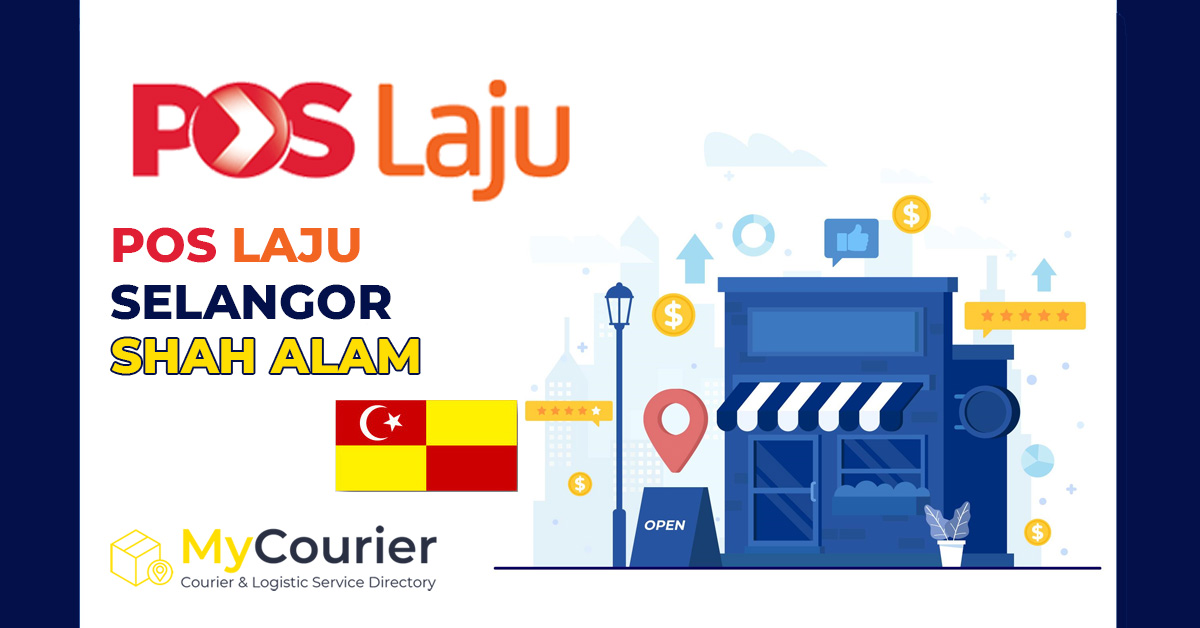 Pos Laju Shah Alam  MyCourier  Malaysia Courier Service Directory