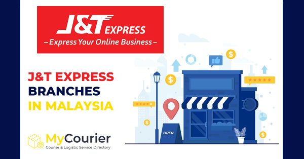 J&T Branch Malaysia