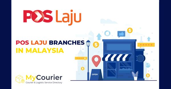 Pos Laju Branches Malaysia