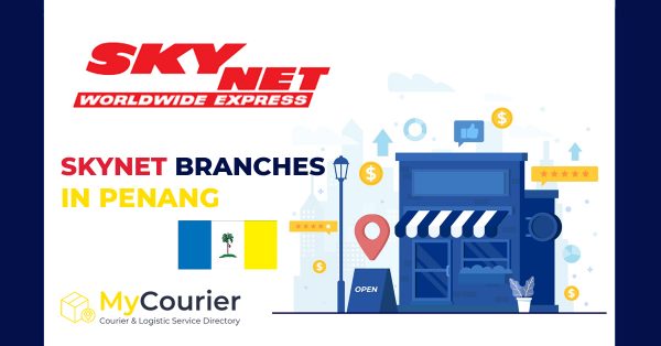 Skynet Penang Branches - MyCourier - Malaysia Courier Service Directory